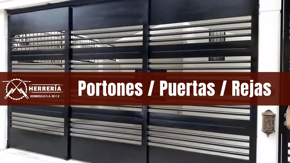 Instalación de Portones y rejas de herrería en Hermosillo